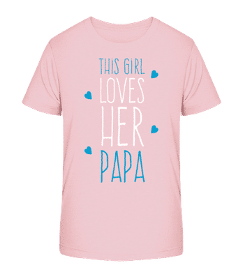 This Girl Loves Her Papa - Detské bio tričko Stanley Stella 2.0 - Ružová - Predné