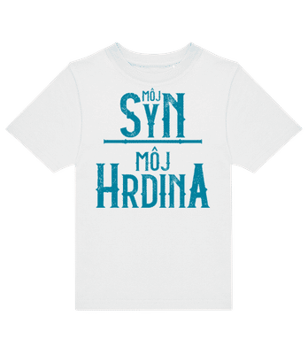 Môj Syn Môj Hrdina - Pánske tričko B&C - Biela - Predné