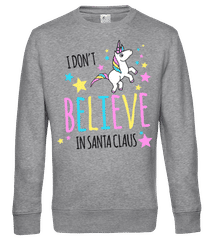 I Don't Believe In Santa Claus · Sweat-shirt standard pour homme