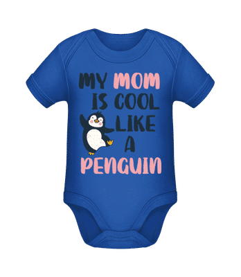 My Mom Is Cool Like_A Penguin - Bio body pro děti - Královská modrá - Napřed