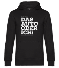 Das Auto Oder Ich · Männer Standard Hoodie