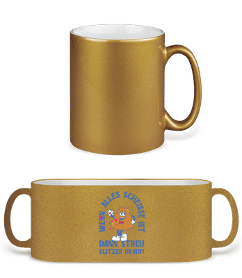 Alles Scheisse Glitzer Drauf - Glitzertasse - Gold - Vorne