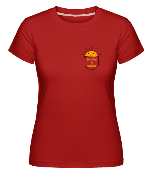Aperçu: Pocketful Of Sunshine -  T-shirt Shirtinator femme - Rouge - Devant