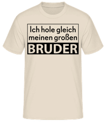 Ich Hole Meinen Großen Bruder · Männer Basic T-Shirt