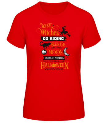 When Witches Go Riding - Frauen Basic T-Shirt - Rot - Vorne