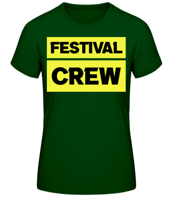 Festival Crew - Dámské basic tričko - Bottle green - Napřed