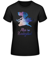 Alice Im Rauschzustand · Frauen Basic T-Shirt