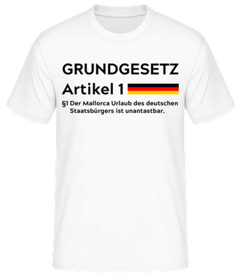 Grundgesetz Des Deutschen - Männer Basic T-Shirt - Weiß - Vorne