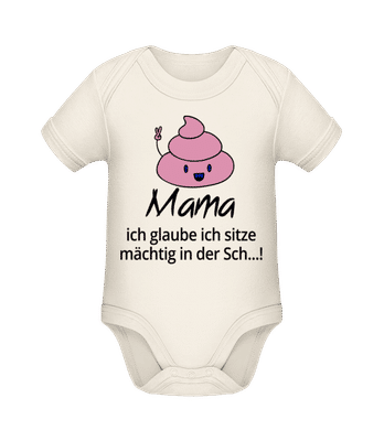 Ich Sitze Mächtig In Der Scheiße - Baby Bio Strampler - Creme - Vorne