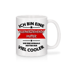Alleinerziehende Mutter Normal Cooler · Tasse