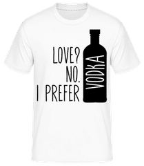 I Prefer Vodka Standing · Männer T-Shirt B&C
