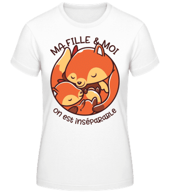 Ma Fille Moi On Est Inséparable - T-shirt standard Femme - Blanc - Devant