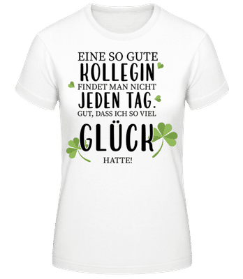 Eine Gute Kollegin - Frauen Basic T-Shirt - Weiß - Vorne