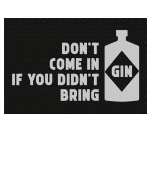 Aperçu: Don't Come In Gin - Paillasson - Blanc - Devant