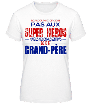 Les Héros Papi - T-shirt femme B&C - Blanc - Devant