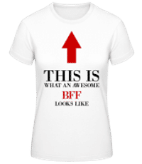 Awesome BFF - T-shirt standard Femme - Blanc - Devant