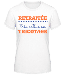 Retraitée Très Active En Tricotage · T-shirt standard Femme
