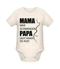 Mama War Schwanger · Baby Bio Strampler