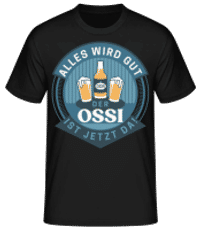 Der Ossi Ist Jetzt Da - Männer Basic T-Shirt - Schwarz - Vorne