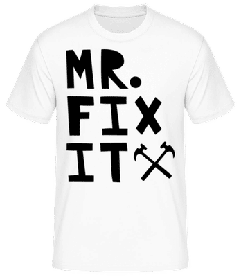 Mr Fix It - Männer Basic T-Shirt - Weiß - Vorne