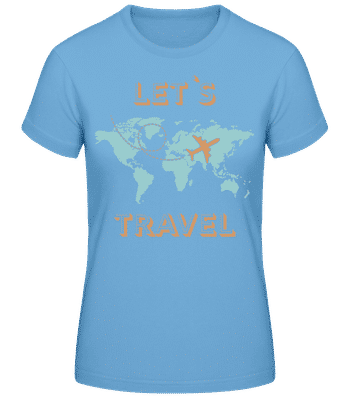 Let Us Travel - T-shirt standard Femme - Bleu clair - Devant
