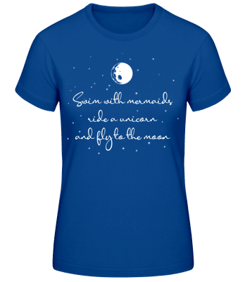 Mermaids Unicorn And Fly To The Moon - T-shirt standard Femme - Bleu royal - Devant