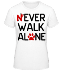 Never Walk Alone 2 - Dámske basic tričko - Biela - Predné