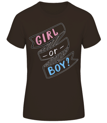 Girl Or Boy? - Frauen Basic T-Shirt - Braun - Vorne