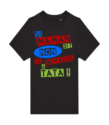 Je Demande À Tata - T-shirt homme B&C - Noir - Devant