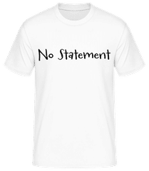 No Statement · Männer Basic T-Shirt