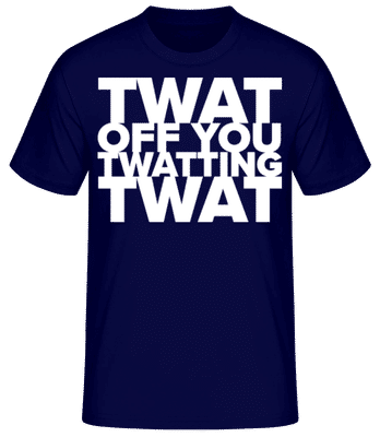 Twat British Slang Funny - Pánske basic tričko - Namornícka modrá - Predné