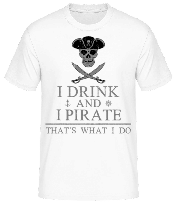 Náhled: I pití a já Pirate - Pánské basic tričko - Bílá - Napřed