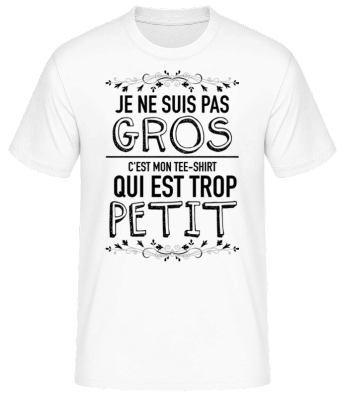 Aperçu: Je Ne Suis Pas Gros - T-shirt standard Homme - Blanc - Devant