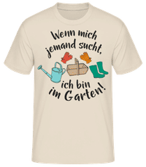 Wenn Mich Jemand Sucht Bin Im Garten · Männer Basic T-Shirt