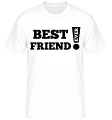 Best Friend Ever! ·  Shirtinator Men's T-Shirt