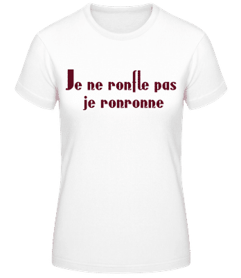 Je Ne Ronfle Pas Je Ronronne Sombre - T-shirt femme B&C - Blanc - Devant