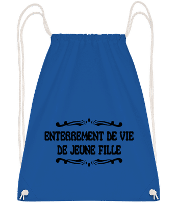 Enterrement De Vie De Jeune Fill - Sac à dos Drawstring - Bleu royal - Vorn