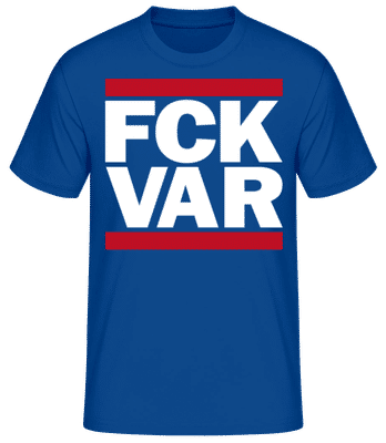 Fck Var White - T-shirt standard Homme - Bleu royal - Devant