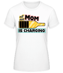 Mom Is Charging · Women's Basic T-Shirt