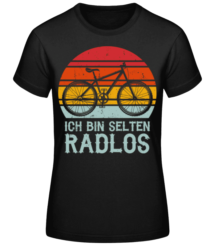Vorschau: Ich bin selten Radlos - Frauen Basic T-Shirt - Schwarz - Vorne