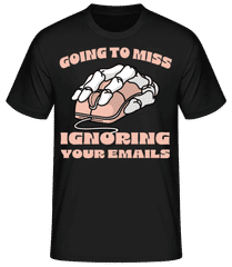 Ignoring Your Emails · Camiseta básica para hombre