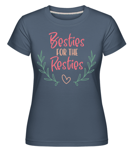 Preview: Besties For The Resties -  Shirtinator Women's T-Shirt - Denim - Front