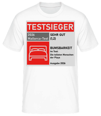 Testsieger Mallorca Bumsbarkeit - Männer Basic T-Shirt - Weiß - Vorne