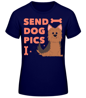 Send Dog Pics - Dámské basic tričko - Namořnická modrá - Napřed