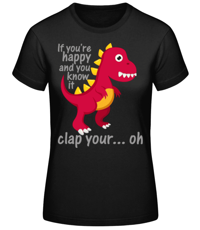 Vorschau: T-Rex Clap You Hands - Frauen Basic T-Shirt - Schwarz - Vorne