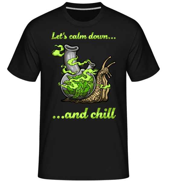 Aperçu: Calm Down And Chill -  T-Shirt Shirtinator homme - Noir - Devant