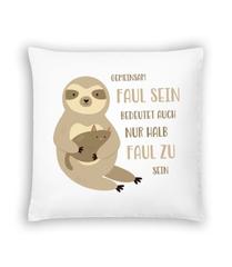 Gemeinsam Faul Sein · Kissen
