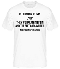 In Germany We Say So · Männer T-Shirt B&C