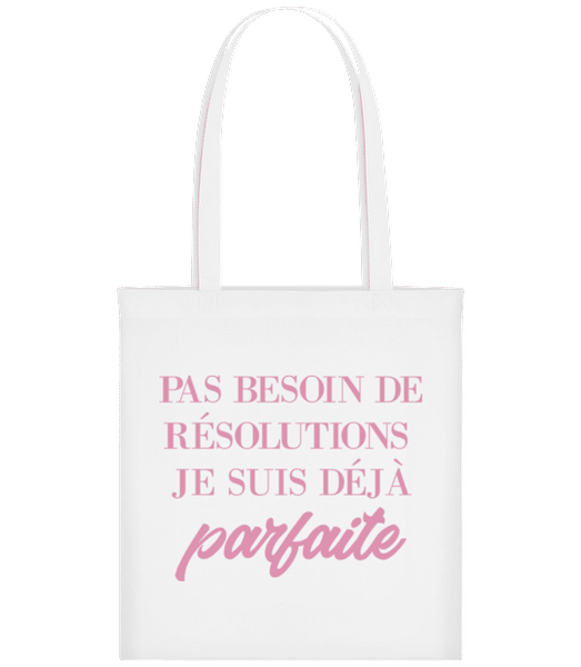 Aperçu: Je Suis Déjà Parfaite - Tote Bag - Blanc - Devant
