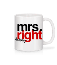 Mrs. Always Right Logo - Mug en céramique blanc - Blanc - Devant